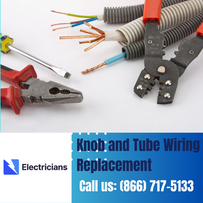 Expert Knob and Tube Wiring Replacement | Arlington Electricians